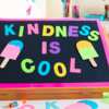 August 20th -Free Kindness is Cool Poster MIchael's Craft Event 