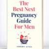 Claim a Free Copy of The Best Nest Pregnancy Guide for Men