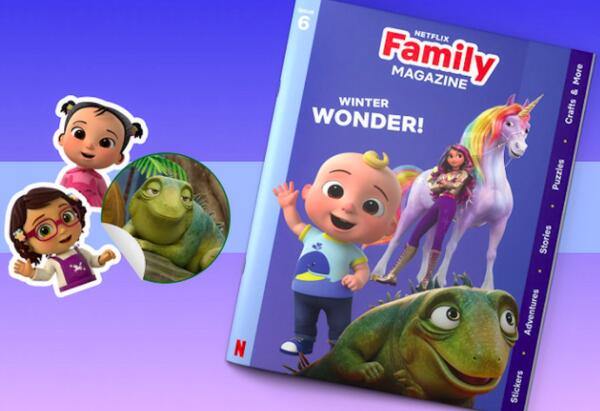 Netflix Family Magazine, Stickers & More All for FREE!
