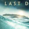Experience Last Days on the Big Screen – For Free!