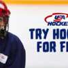 Try Hockey for Free - TODAY