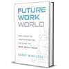 Limited Time: FREE Future Work World eBook Download