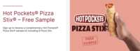 Try Hot Pockets Pizza Stix FREE – For Foodservice Pros Only!