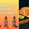 Taste the Amazon’s Best! Claim Your Free Hot Sauce Sample Today!