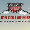Sweepstakes: Grizzly Million Dollar Mission Summer 