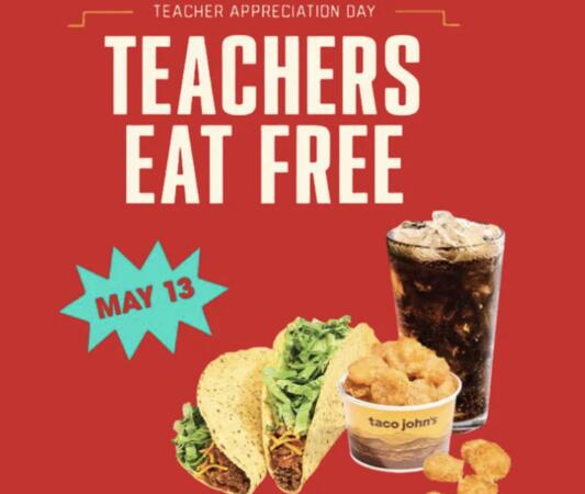 Teachers, Faculty & Staff Get a FREE Taco Combo at Taco John’s