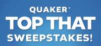 Quaker Top That Sweepstakes – Your Ticket to Amazing Prizes