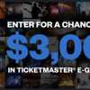 Concerts for a Year! Win $3,000 in Ticketmaster Gift Cards