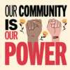 Express Your Values: Free ‘Our Community Is Our Power’ Sticker!