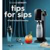 Sparkle Up Your Day: 999 Winners in the SodaStream Tips for Sips!