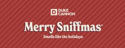 Sniffmas Is Here—Duke Cannon Giveaway