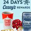 Unwrap a New Freebie Every Day with 24 Days of Casey’s Rewards!