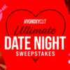 Hydroxycut UItimate Date Night Sweepstakes