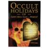 Get Your FREE Book: Occult Holidays or God’s Holy Days—Which?