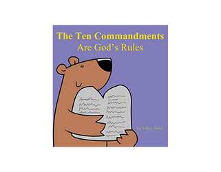 The Ten Commandments Are God’s Rules Children's Book for Free