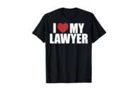 Wear It Proud: FREE I Love My Lawyer T-Shirt