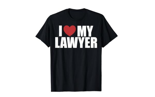Wear It Proud: FREE I Love My Lawyer T-Shirt