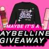 Shine Bright with the Maybe It's a Maybelline Giveaway!