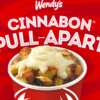 Calim Your FREE Wendy's Cinnabon Pull-Apart