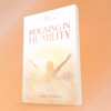Reigning in Humility Booklet for Free
