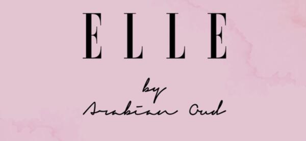Experience ELLE by Arabian Oud – FREE Perfume Sample