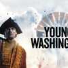  🎟️ Claim Your FREE Passes to Young Washington Today!