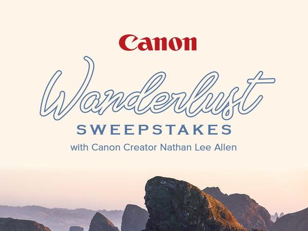 The Canon Wanderlust Sweepstakes