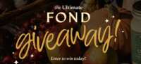 Your Chance to Score Amazing Prizes — Ultimate FOND Giveaway!