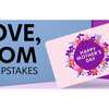 Zulily Love, Mom Sweepstakes