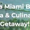 Win a Miami Beach Retreat: Spa Credit, AMEX Gift Card & More!