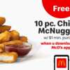 Why Wait? Free 10 pc. Chicken McNuggets Are Calling!