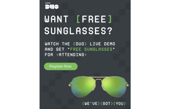 Watch a Cisco Duo Demo, Get Free Sunglasses – It’s That Simple!