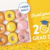 2022 Graduate Dozen for Free for High School or College Seniors at Krispy Kreme