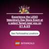 Build a Heartwarming Memory—Free LEGO Valentine’s Day Event!