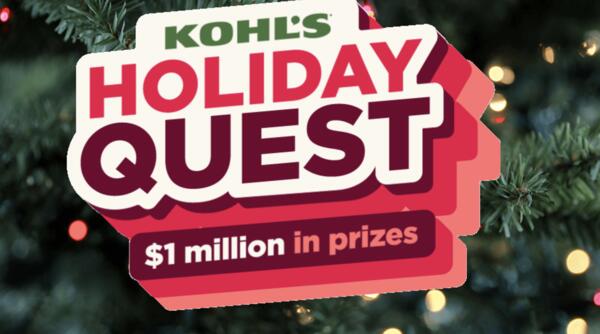 Join Kohl’s Holiday Quest Sweepstakes & Instant Win Game!