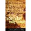 Explore the Meaning of Sunday—Get This Free Book!