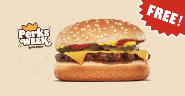 Crown Yourself with FREE Food – Cheeseburger Perk at Burger King!