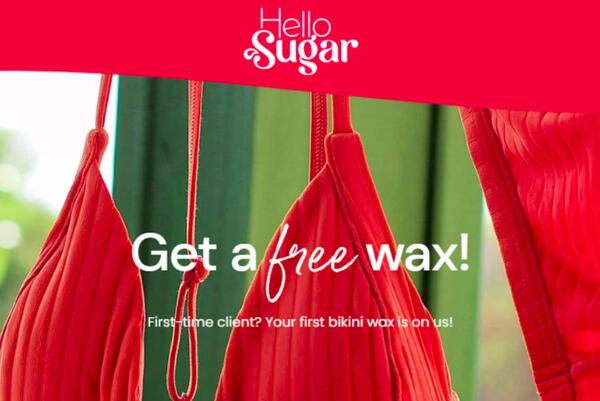Bikini Wax for Free at Hello Sugar