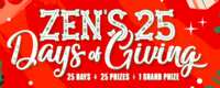 Celebrate the Season with Zen’s 25 Days of Giving Sweepstakes!