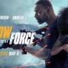 See Shadow Force for FREE – 2 Tickets Available