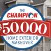 Home Improvement Jackpot! Win $50K in Champion Products!