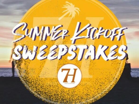 7H Summer Kickoff Sweepstakes