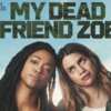 Thank You for Your Service – Enjoy My Dead Friend Zoe for Free