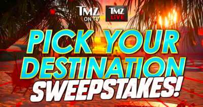 Enter the TMZ Pick Your Destination Sweepstakes to WIN Trip Worth Over $18,000!