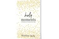 A Gift of Faith – Free Paperback of Holy Moments
