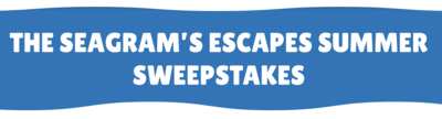 Seagram’s Escapes: Your Chance to Win This Summer