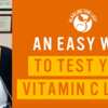 Vitamin C Test Kit for Free