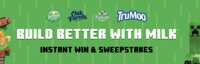 Build Better with Milk – Enter the Sweepstakes Now