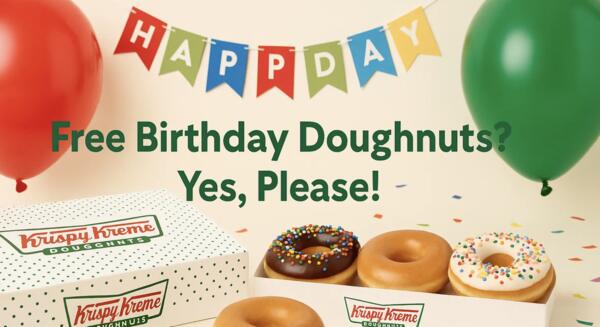 Sweet Birthday Surprise: Free 3-Count Doughnuts at Krispy Kreme