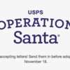 Santa’s Helpers Needed! Give or Get a Gift through USPS Operation Santa